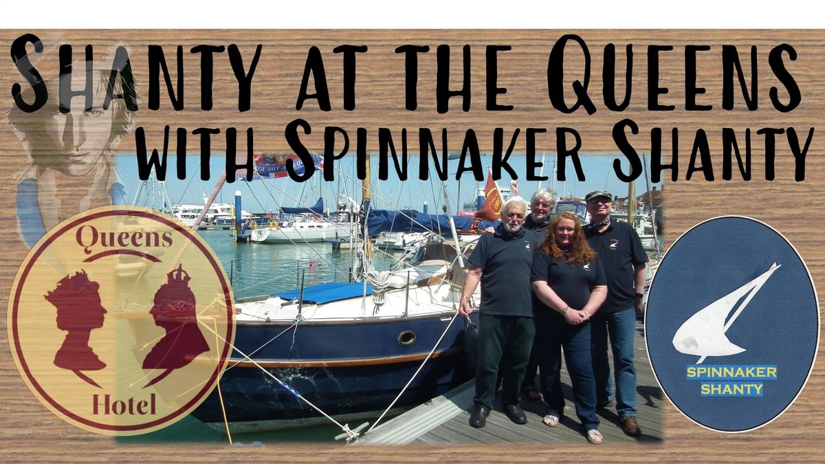 Shanty at the Queens with Spinnaker Shanty