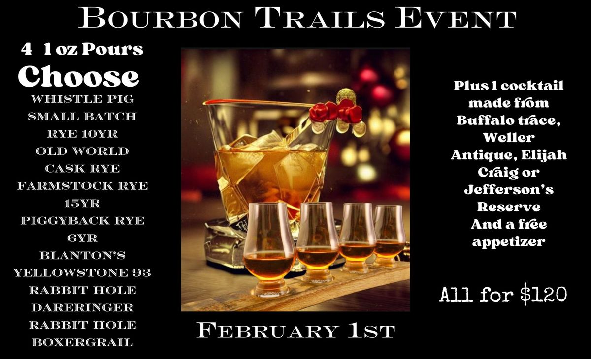 BOURBON TRAILS EVENT! \ud83e\udd0c\ud83e\udd43