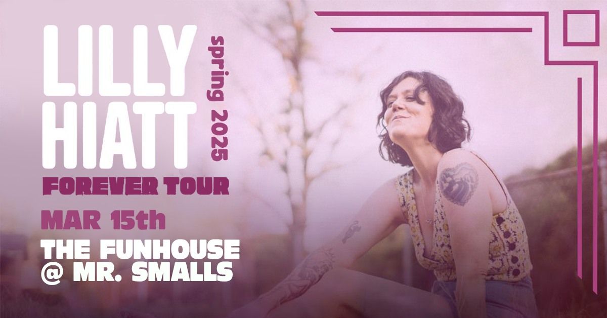 Lilly Hiatt Forever Tour