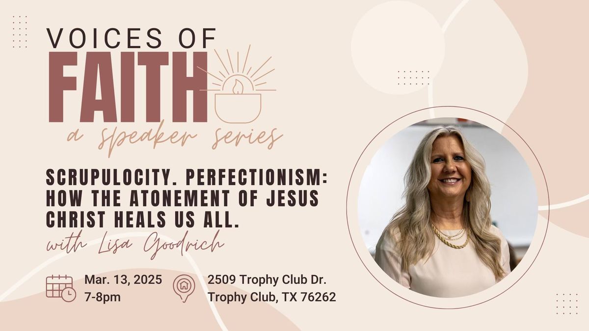 Voices of Faith Speaker Series: Scrupulosity & Perfectionism with Lisa Goodrich