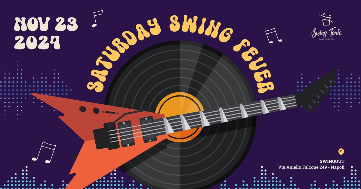 Saturday Swing Fever