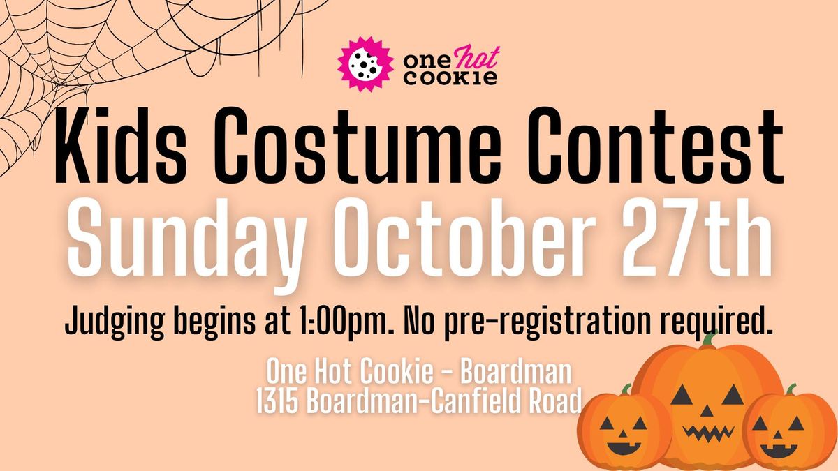 Kids Costume Contest - One Hot Cookie Boardman