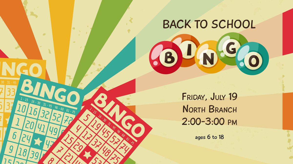 Back-To-School Bingo @ North Branch 