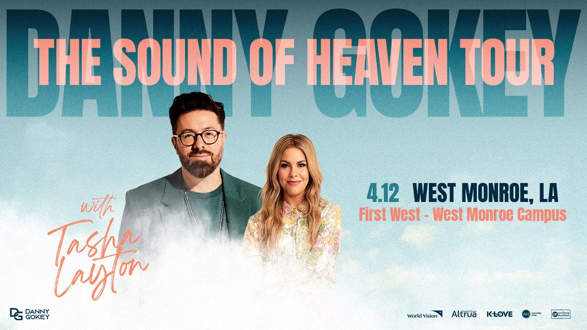 Danny Gokey The Sound of Heaven Tour - West Monroe, LA