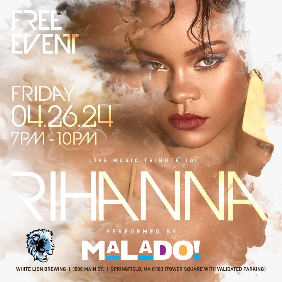 White Lion & Malado Music pay tribute to Rihanna!