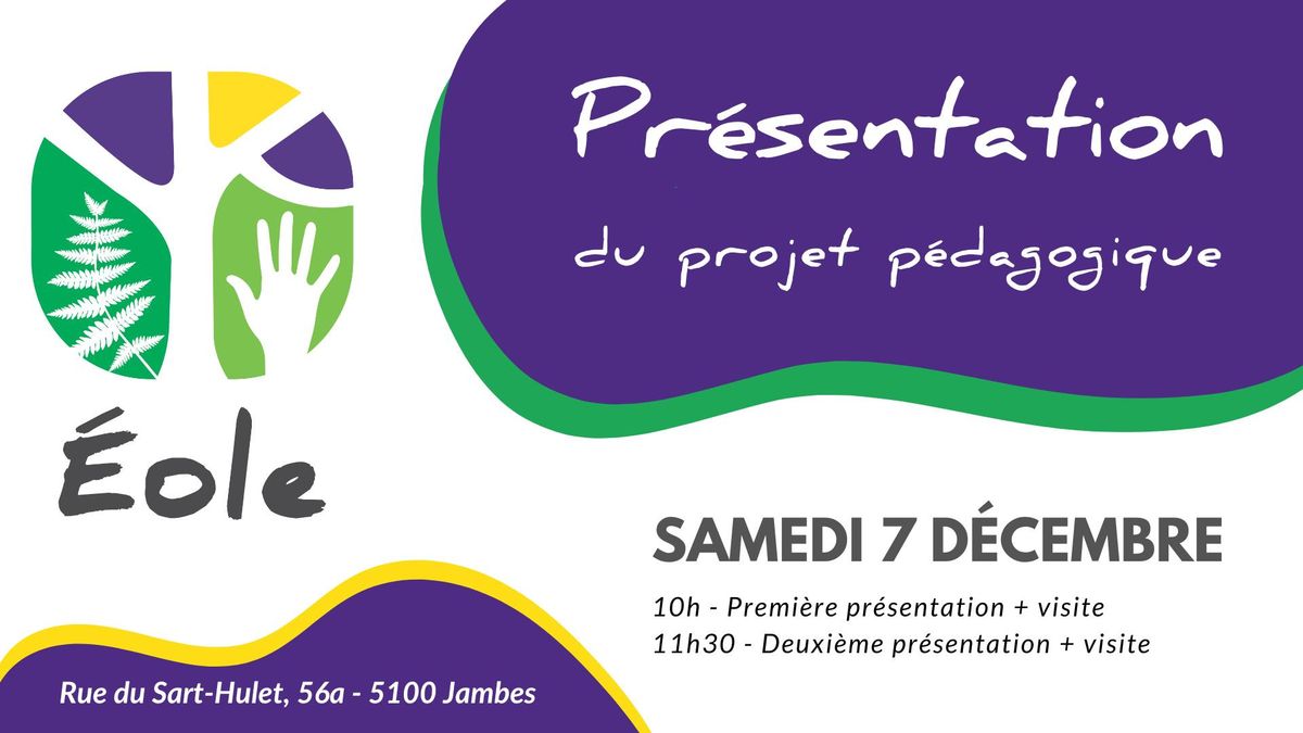 Pr\u00e9sentation du projet \u00e9ducatif et p\u00e9dagogique d'Eole