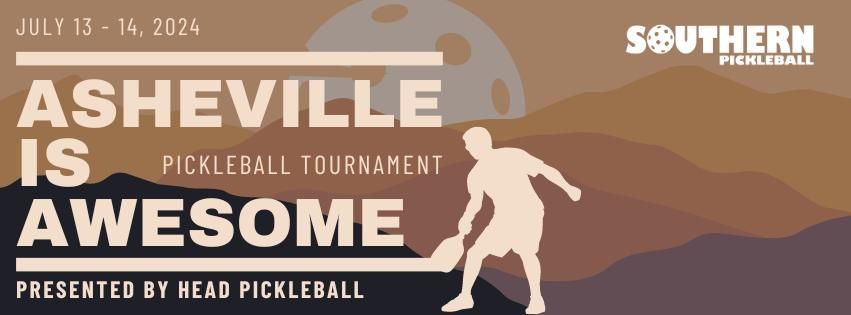 Asheville is Awesome Pickleball Tournament (presented by HEAD Pickleball)