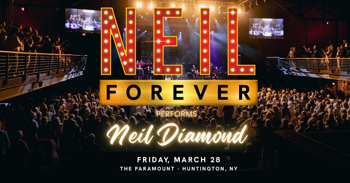 \u201cNeil Forever\u201d Performing Neil Diamond