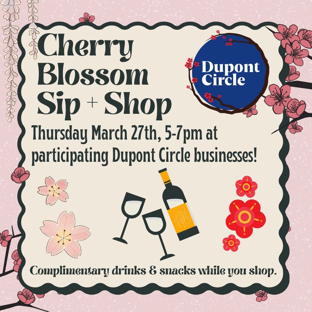 Cherry Blossom Sip & Shop: Free Wine + Snacks!