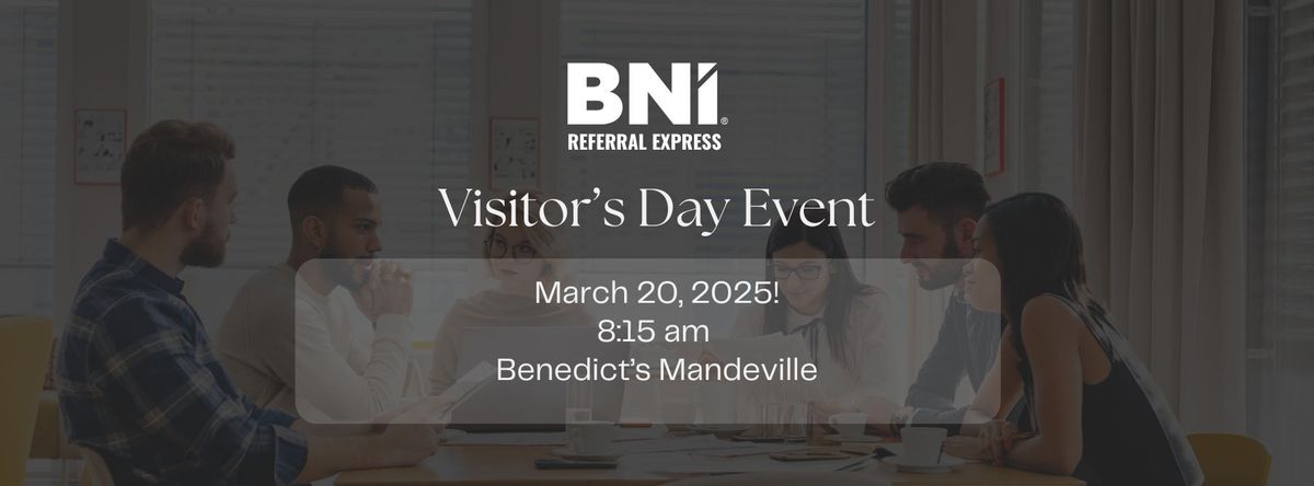 BNI Referral Express Visitor\u2019s Day