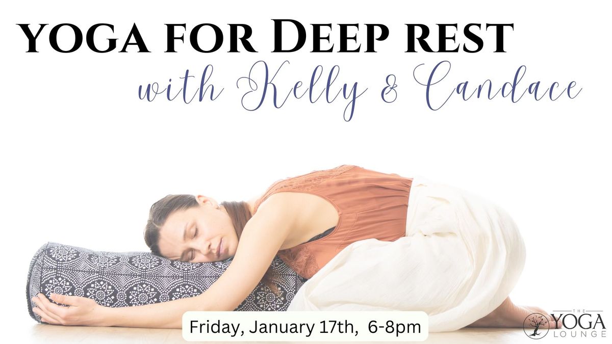 Yoga for Deep Rest