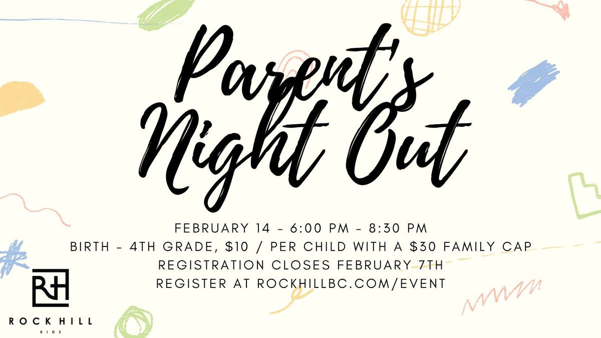 Kid\u2019s Valentines Bash \/ Parent\u2019s Night Out