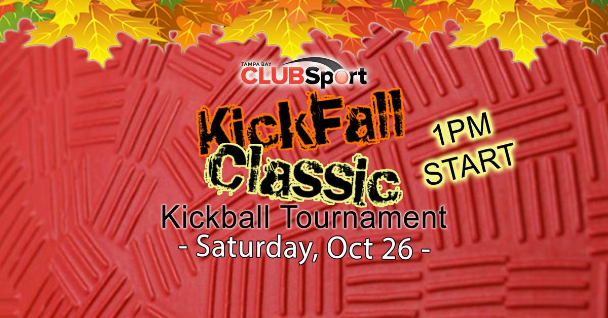 2024 KickFall Classic Kickball Tournament