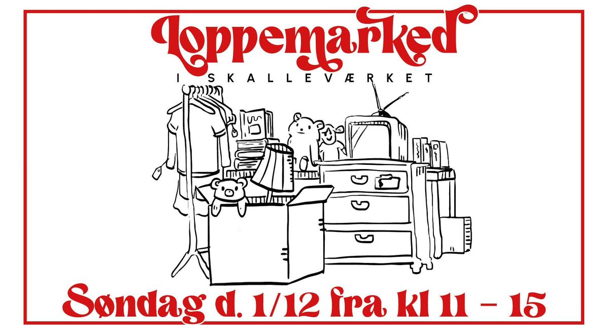 Loppemarked i Skallev\u00e6rket