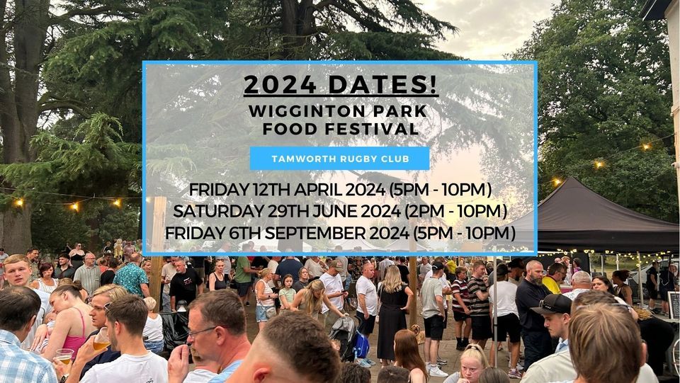 Wigginton Park Food Festival 2024 (June), Tamworth Rugby Club, 29 June 2024