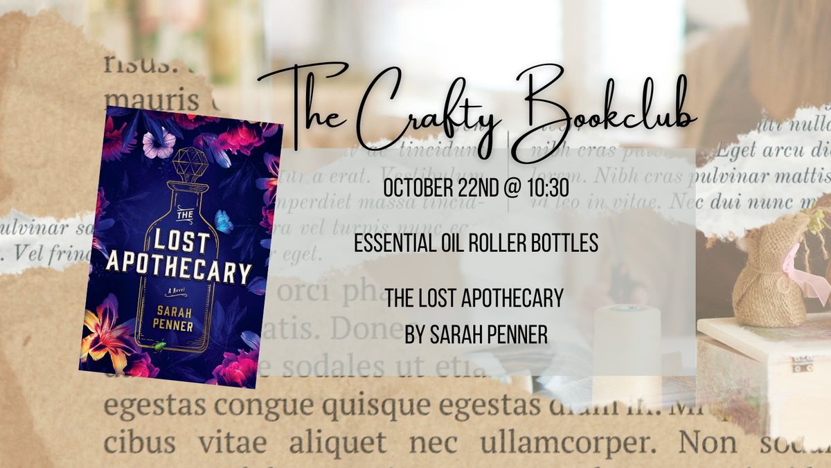 The Crafty Book Club - The Lost Apothecary