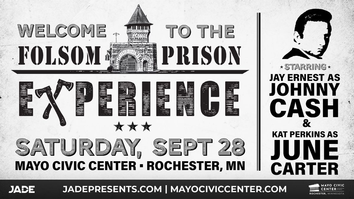 Folsom Prison Experience | Rochester, MN