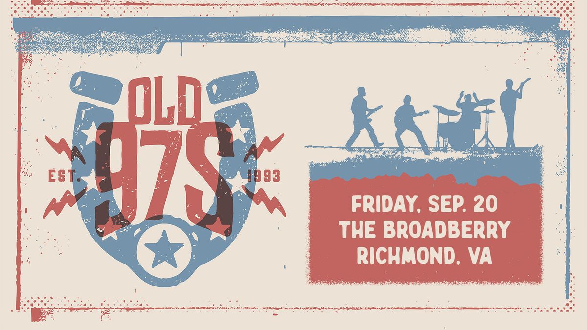 Old 97s at The Broadberry 9\/20\/24