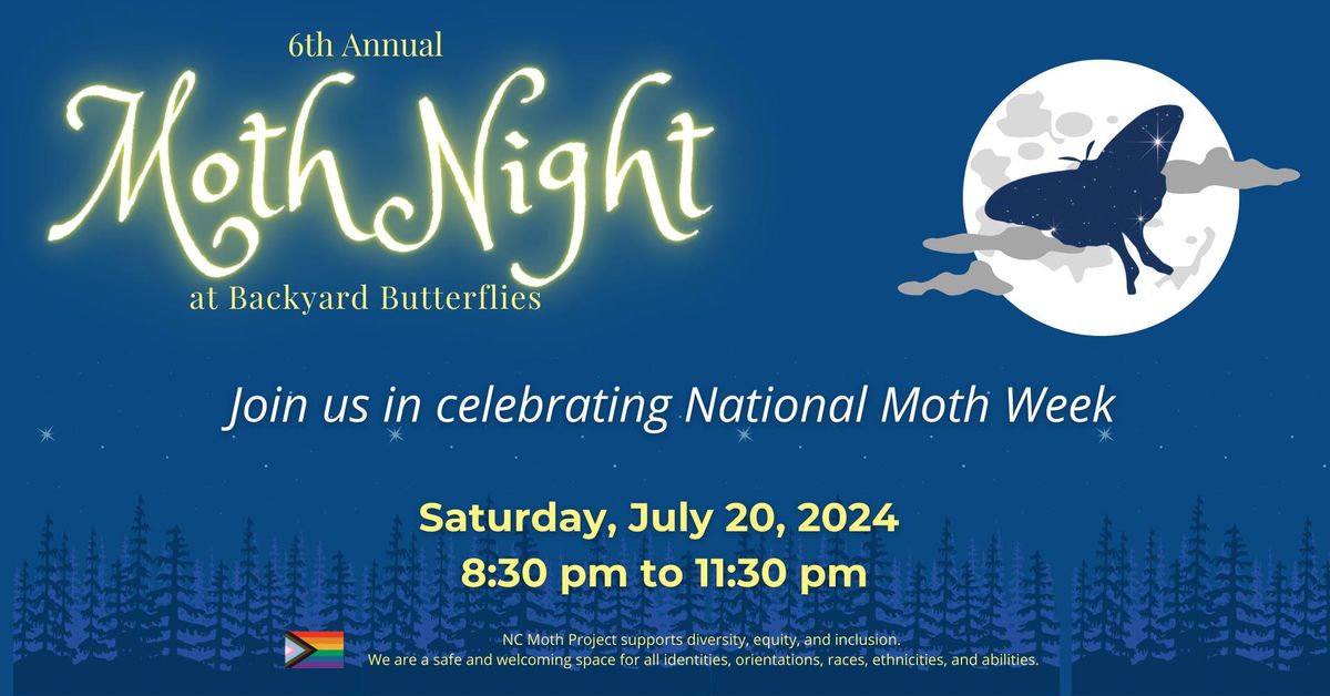 6th Annual Moth Night at Backyard Butterflies