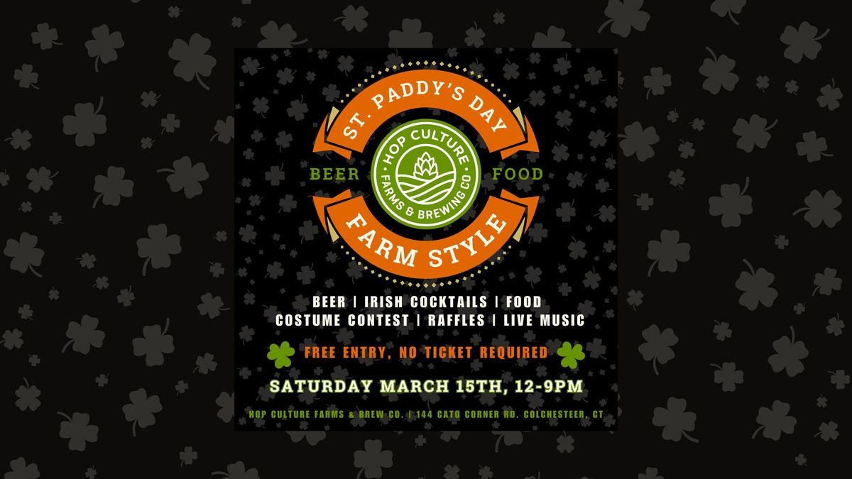 St. Paddy's Day at the Farm \u2618\ufe0f *free entry*