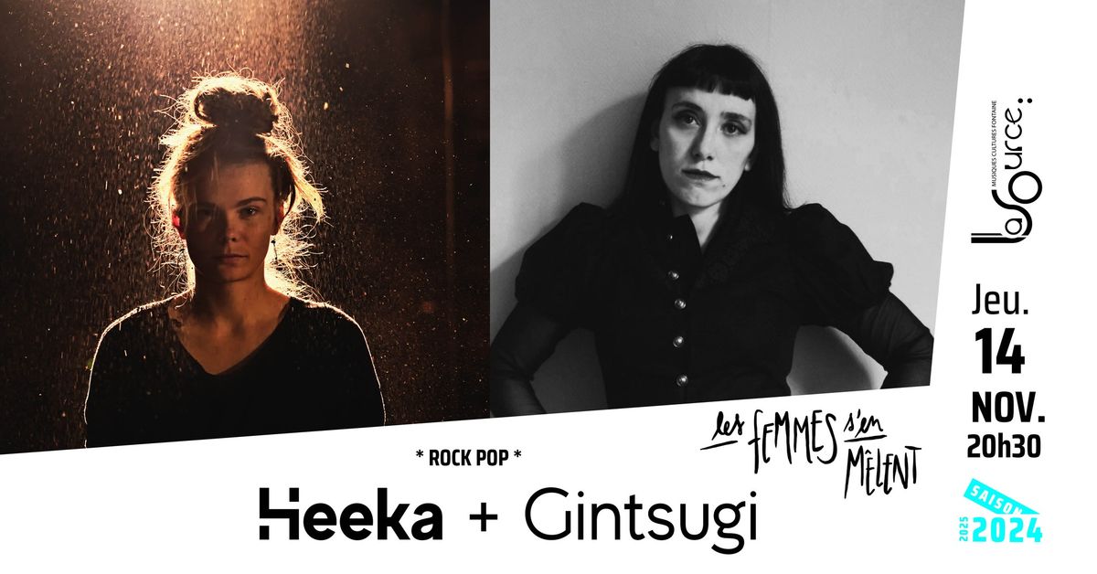 Heeka + Gintsugi \/ Les Femmes s'en M\u00ealent #Grenoble