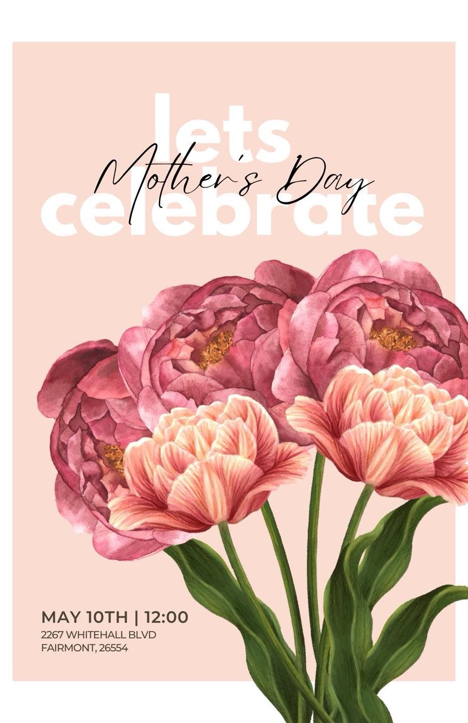 Let\u2019s Celebrate Mother\u2019s Day