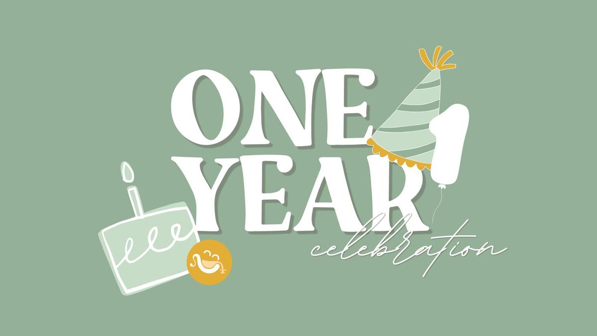 One Year Celebration!