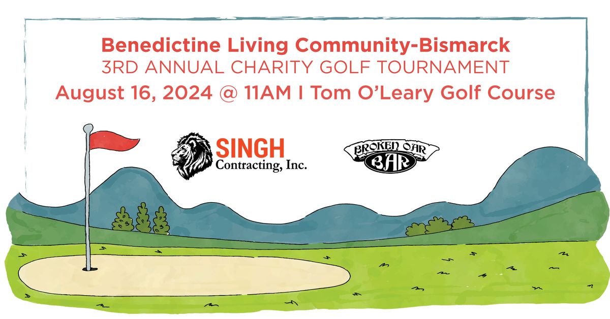 Benedictine Living Community-Bismarck 3rd Annual Charity Golf Tournament