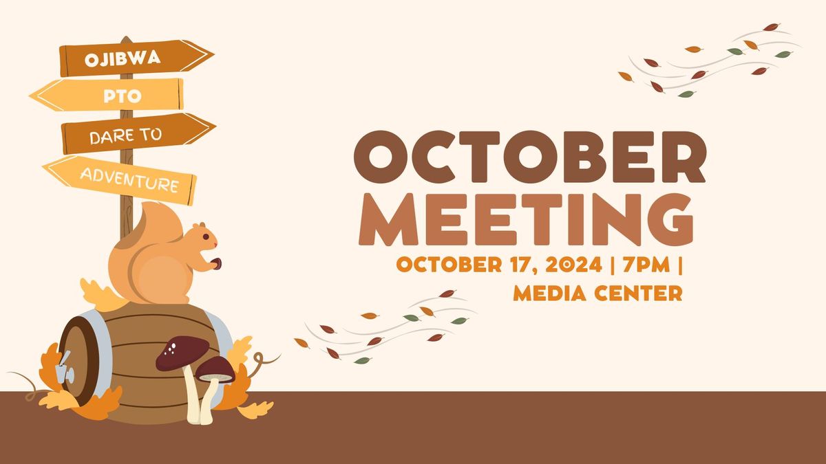 Ojibwa PTO - October Meeting