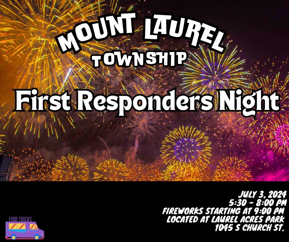 4th of July Celebration - First Responders Night