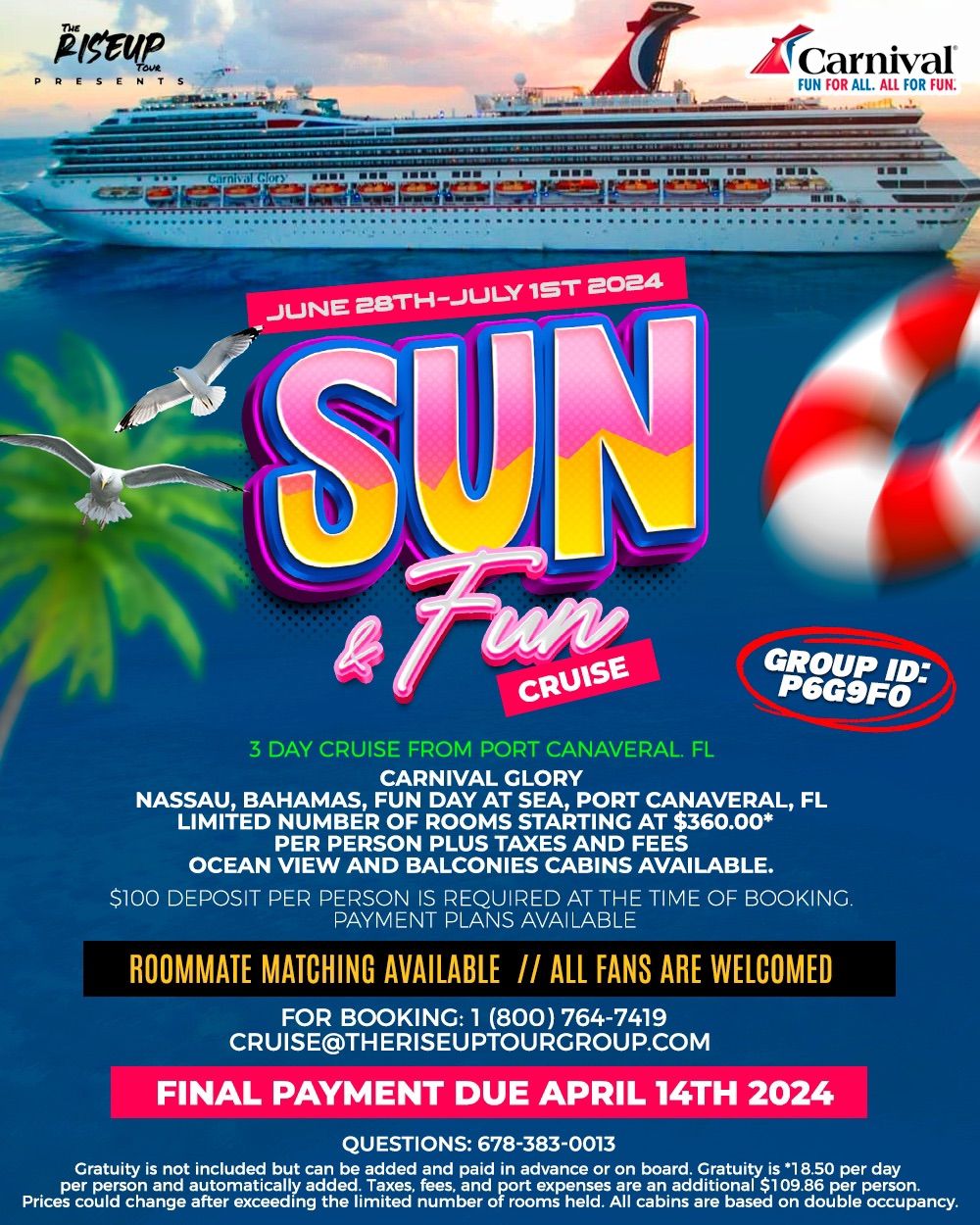 The RISEUP Tour presents Sun N Fun Cruise Falcons editions!