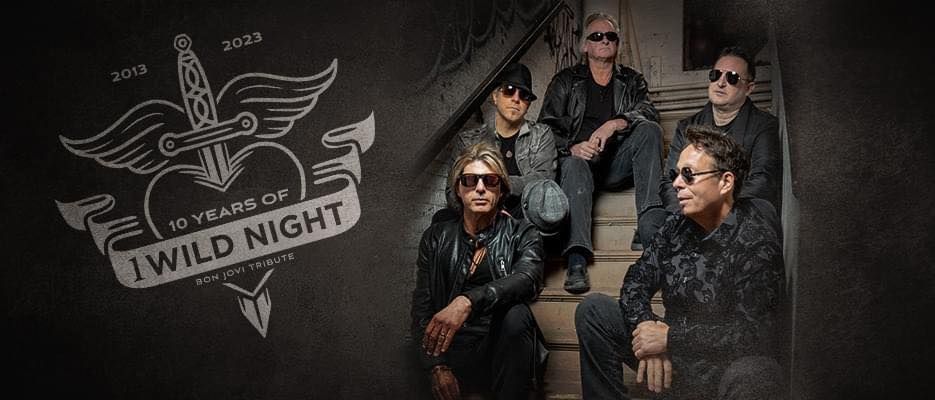 1 Wild Night Bon Jovi Tribute returns to The Blackstone Oct 5, 2024!!