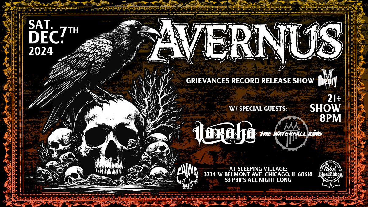 AVERNUS (Grievances record release show), VARAHA & THE WATERFALL KING  + $3 PBR