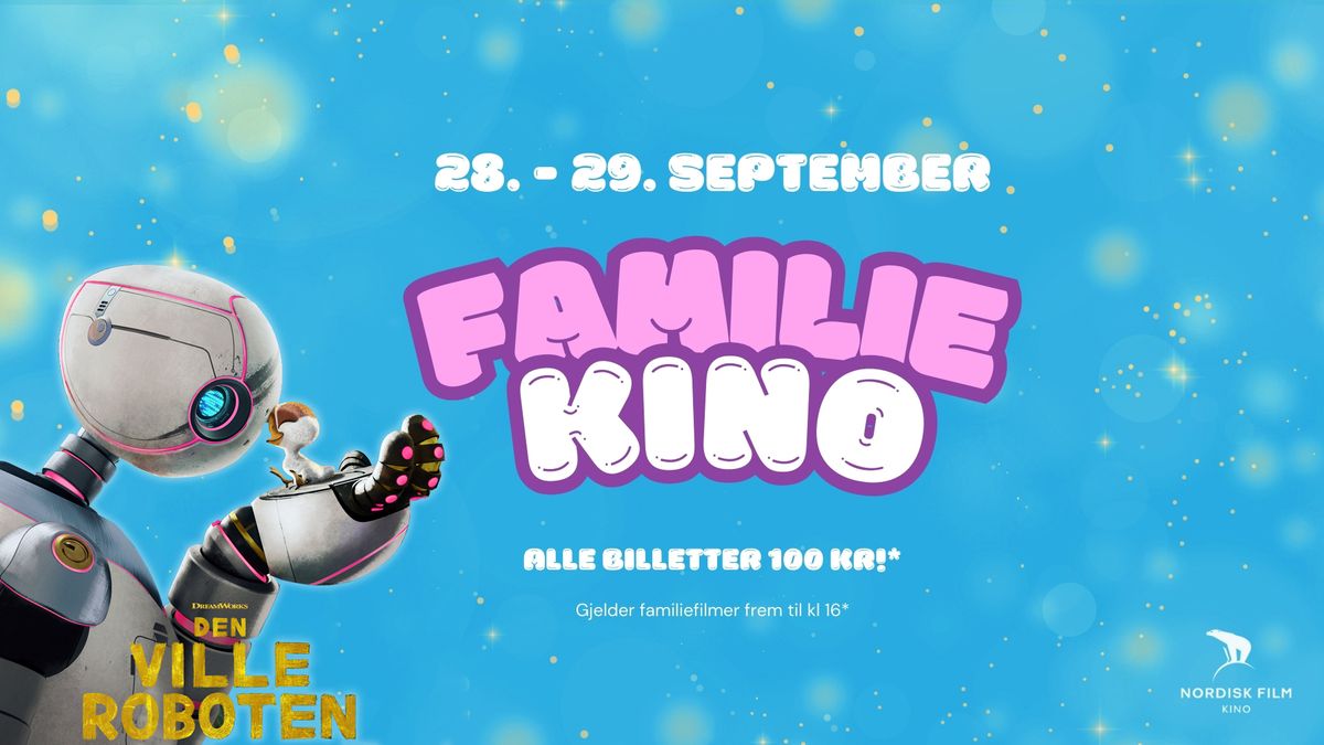 FAMILIEKINO | Alle billetter 100 kr ?