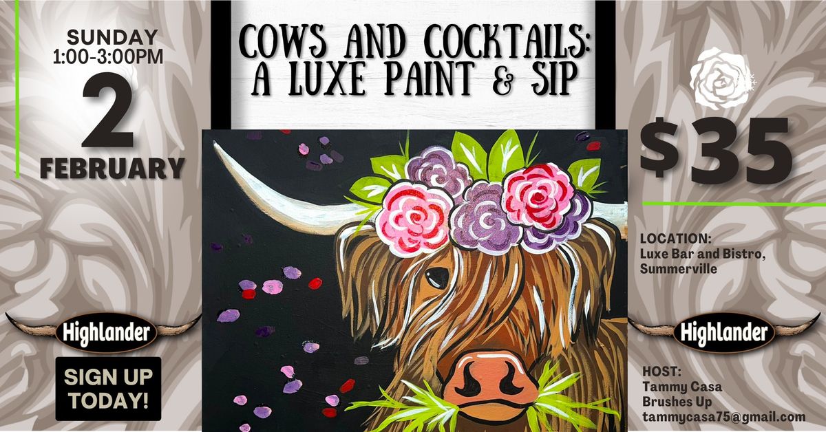 Cows and Cocktails:   A Luxe Paint Party