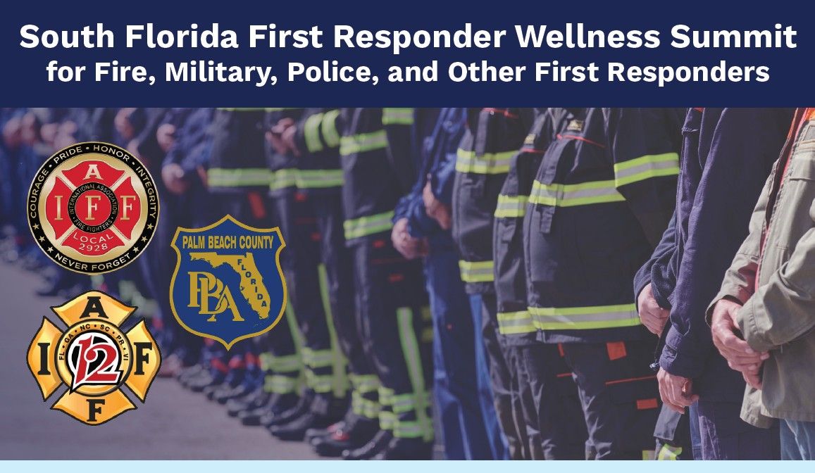 South Florida First Responder Wellness Summit