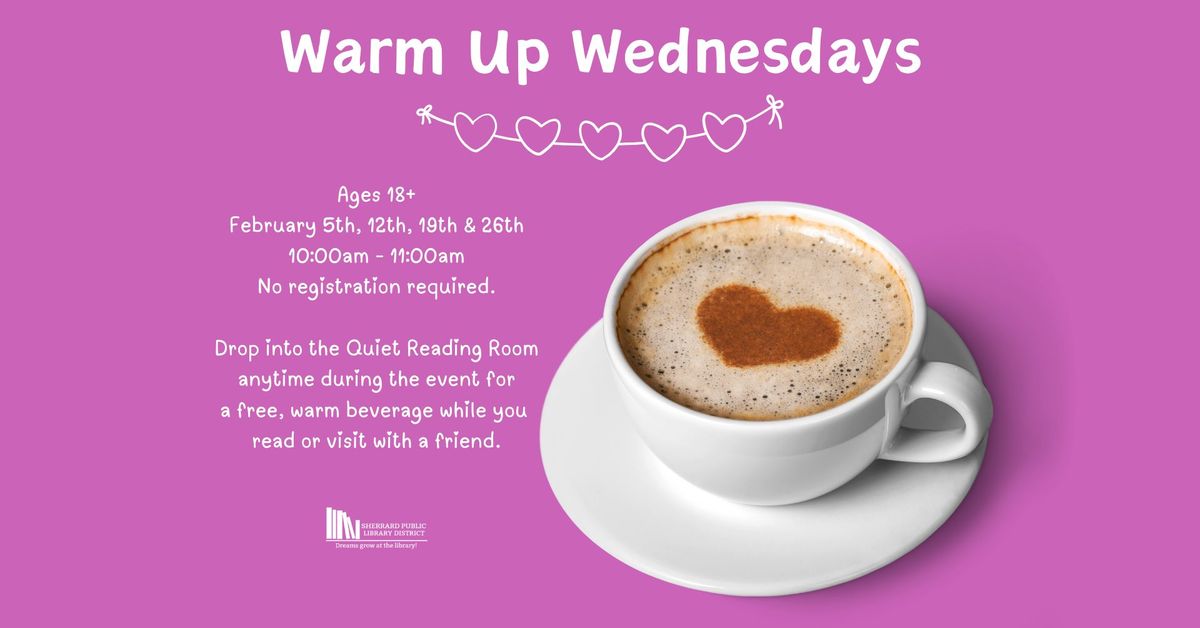 Warm Up Wednesdays