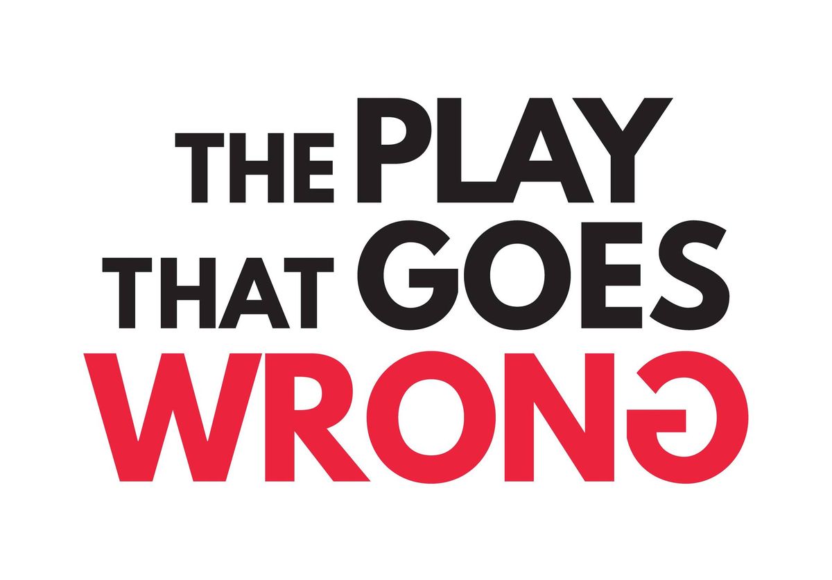 The Play That Goes Wrong