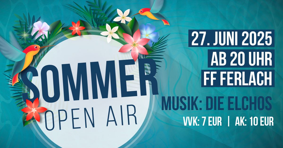 SOMMER OPEN AIR der Feuerwehr Ferlach