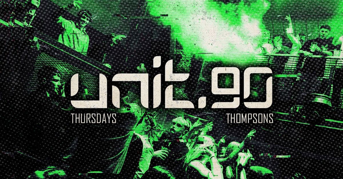 [ UNIT.90 - FRESHERS WEEK - EVERY THURSDAY AT THOMPSONS ] FRESH ENERGY \/\/ 3 ROOM POLICIES INC. 360 RAVE CAGE