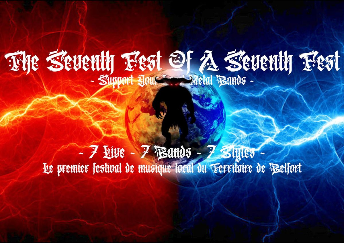 The Seventh Fest of a Seventh Fest