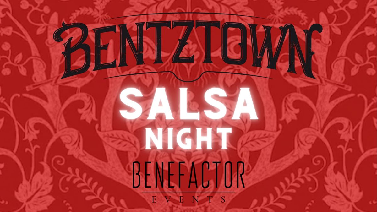 Salsa Night at Bentztown