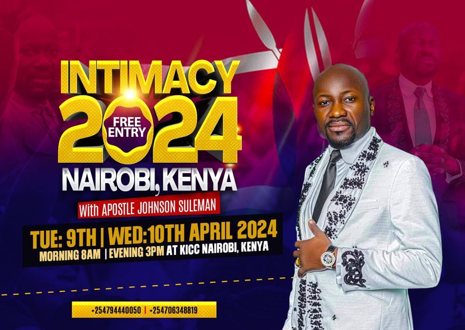 INTIMACY CONFERENCE, 2024 KENYA EDITION WITH PROF APOSTLE JOHNSON