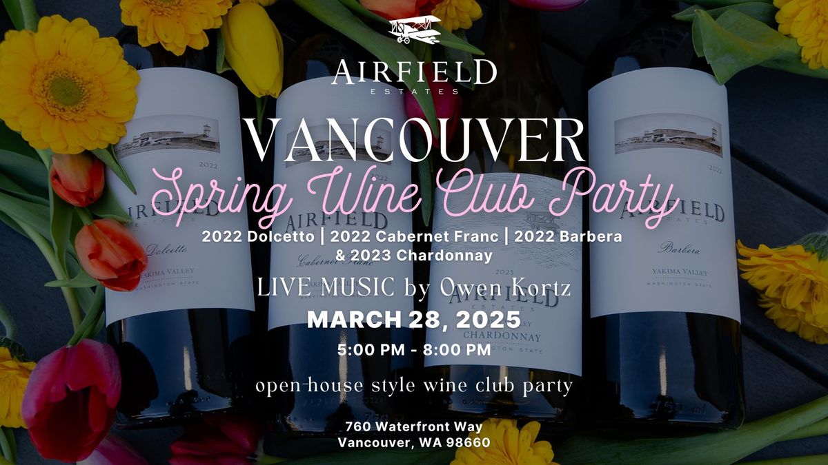 Vancouver Spring Wine Club Party