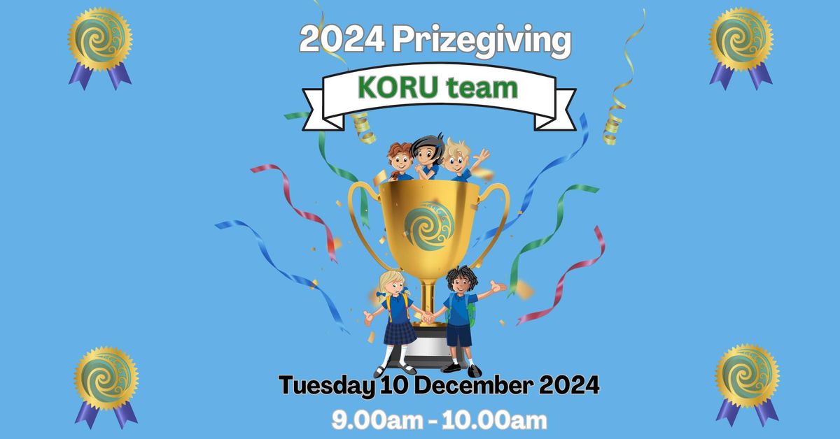 Koru Team Prizegiving ( Year 0 & 1)