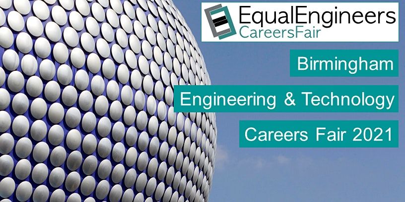 Birmingham Engineering & Technology Careers Fair 2021