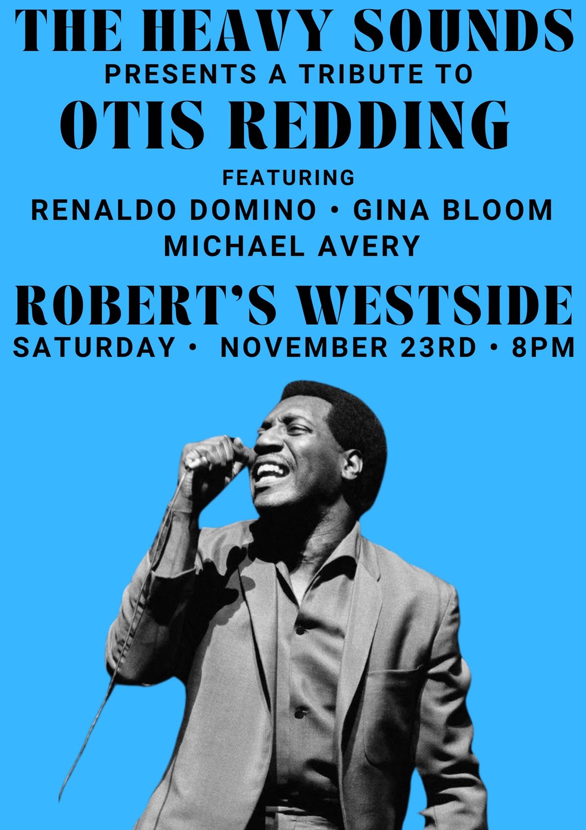 A Tribute to Otis Redding with The Heavy Sounds 