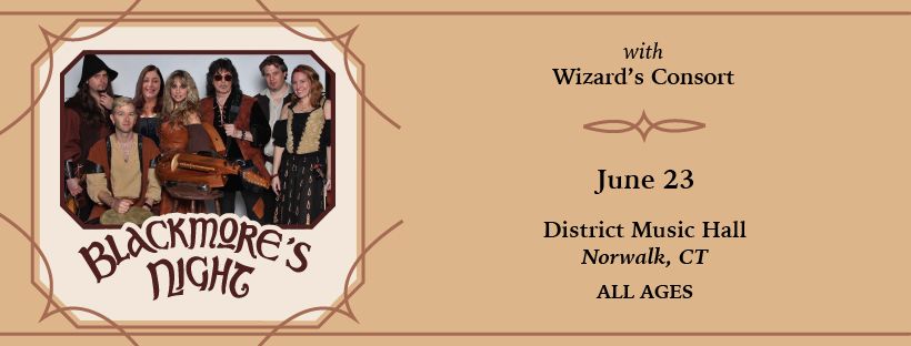 Blackmore's Night w\/ Wizard's Consort at District Music Hall (Norwalk)