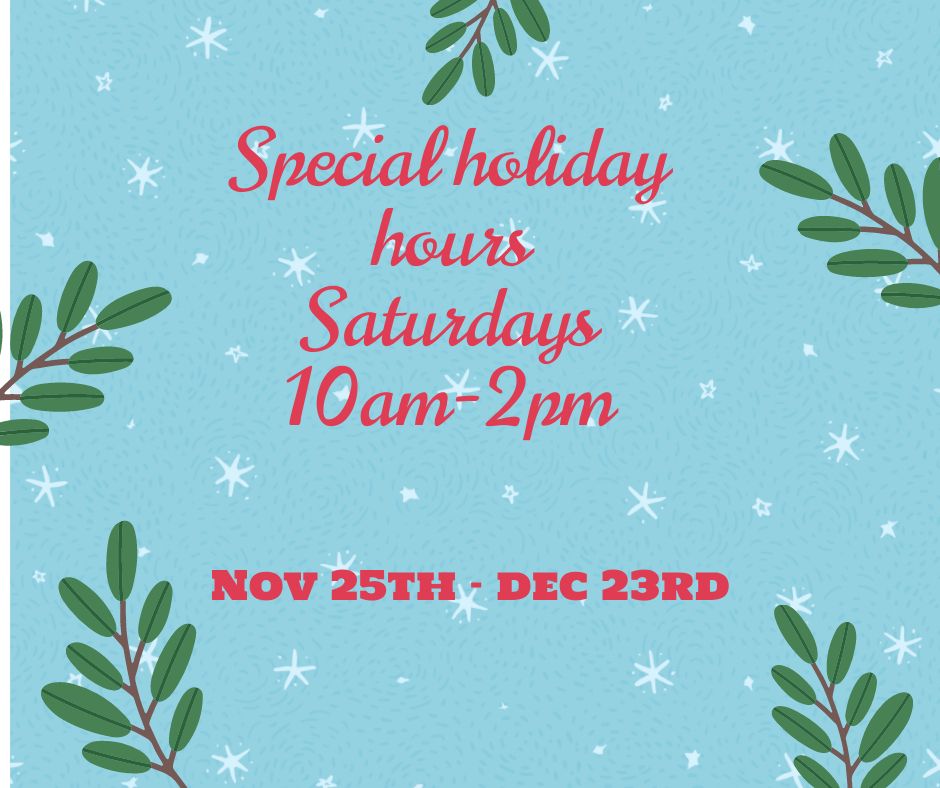 Special Saturday Holiday Hours