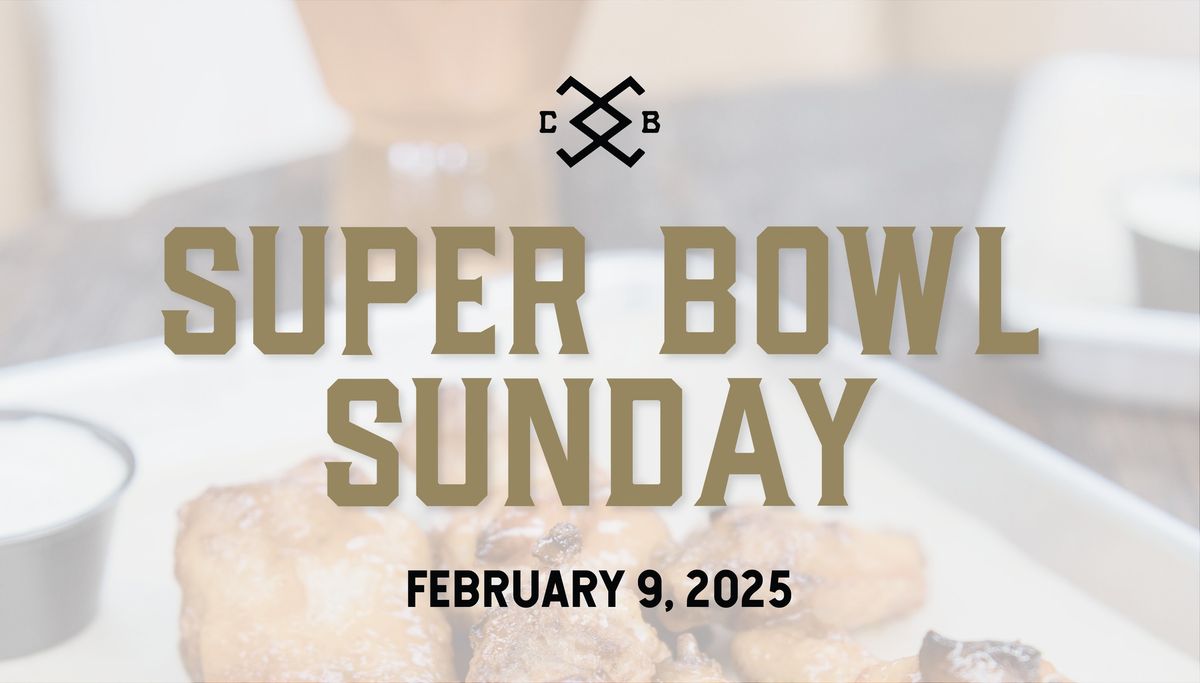 Super Bowl + Super Specials Watch Party